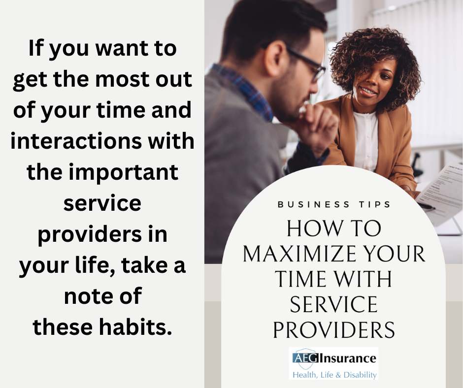 how to maximize your time with service providers